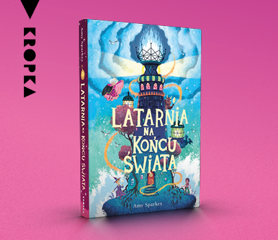 Amy Sparkes - Latarnia na końcu świata