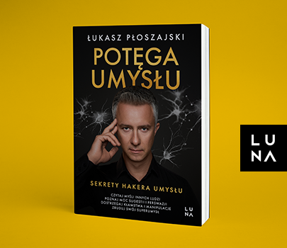 Łukasz Płoszajski - Potęga umysłu