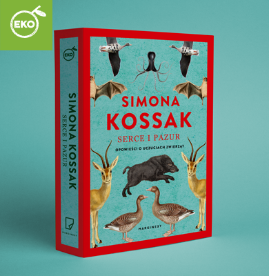Simona Kossak - Serce i pazur