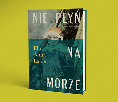 Elin Anna Labba - Nie płyń na morze