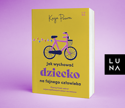 Kaija Puura - Jak wychować dziecko na fajnego człowieka