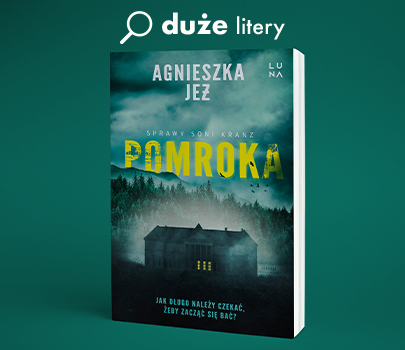 Agnieszka Jeż - Pomroka - Wielkie litery