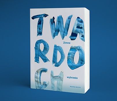 Szczepan Twardoch - Zimne wybrzeża (oprawa twarda)