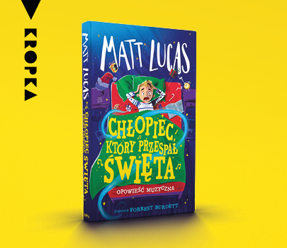 Matt Lucas - Chłopiec, który przespał święta 