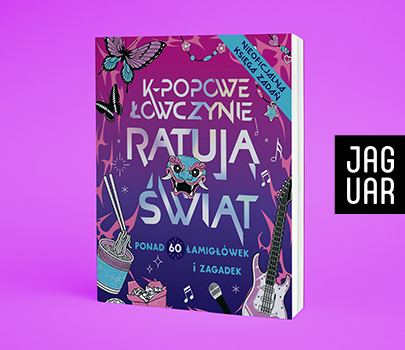 Zumi Starling - K-popowe łowczynie ratują świat. Ponad 60 zadań i zagadek!